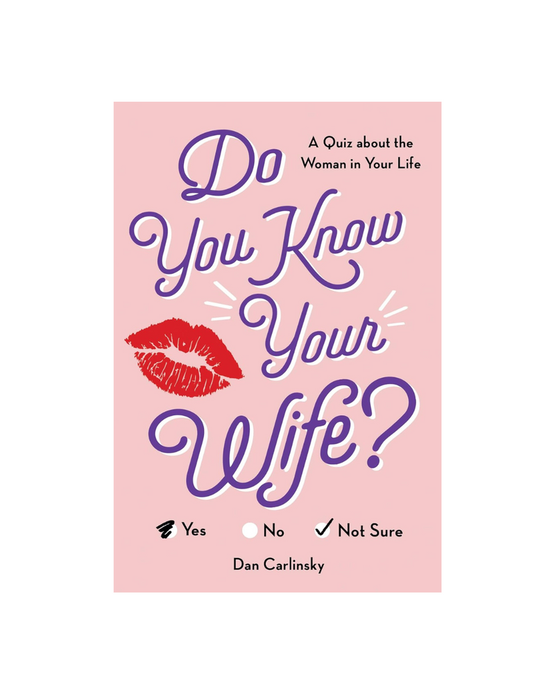 Do You Know Your Wife