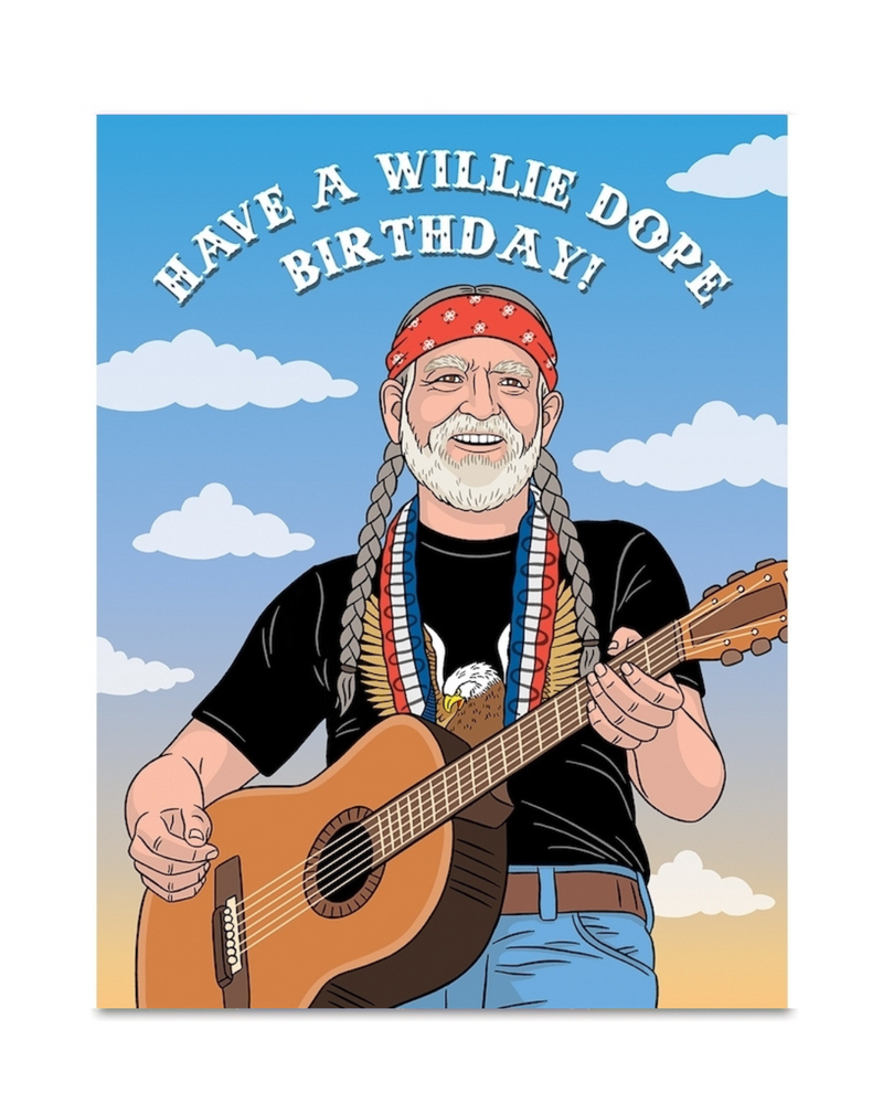 Have A Willie Dope Birthday Card
