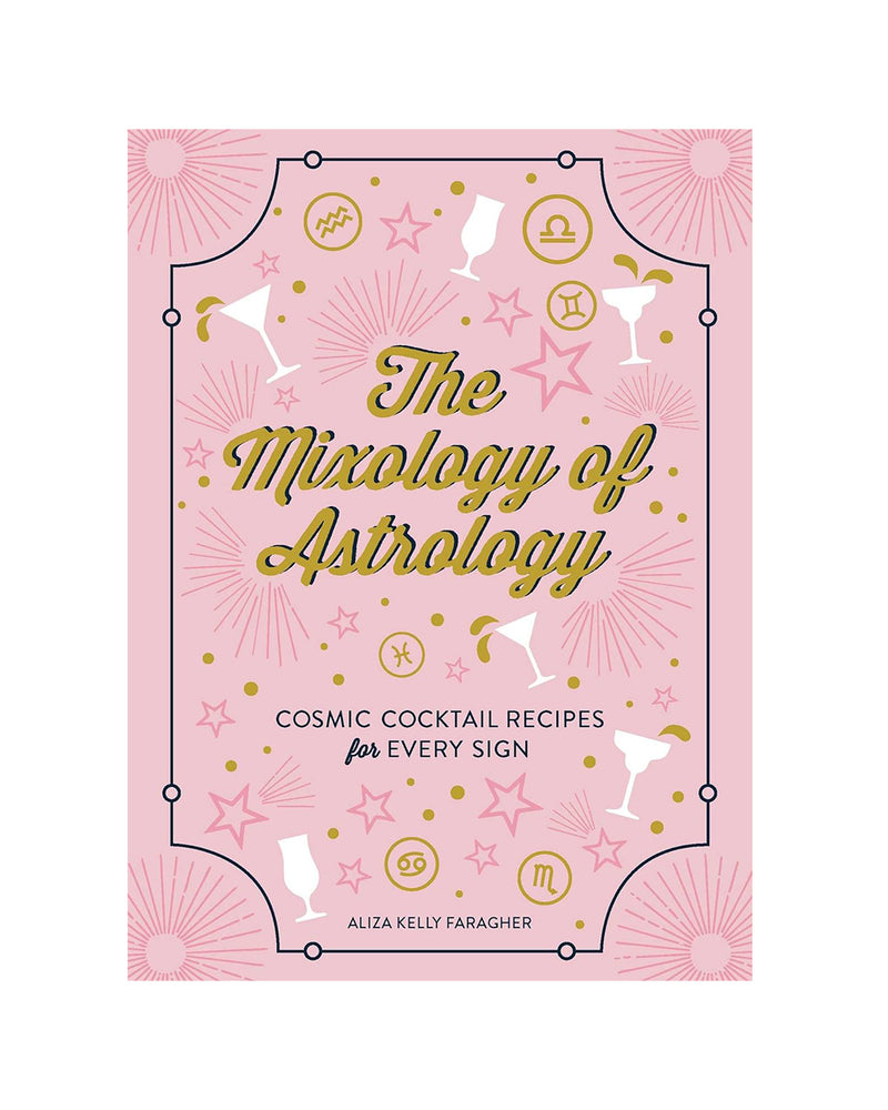 The Mixology Of Astrology