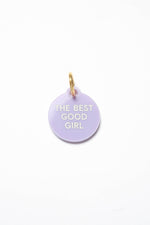 The Best Good Girl Dog Tag